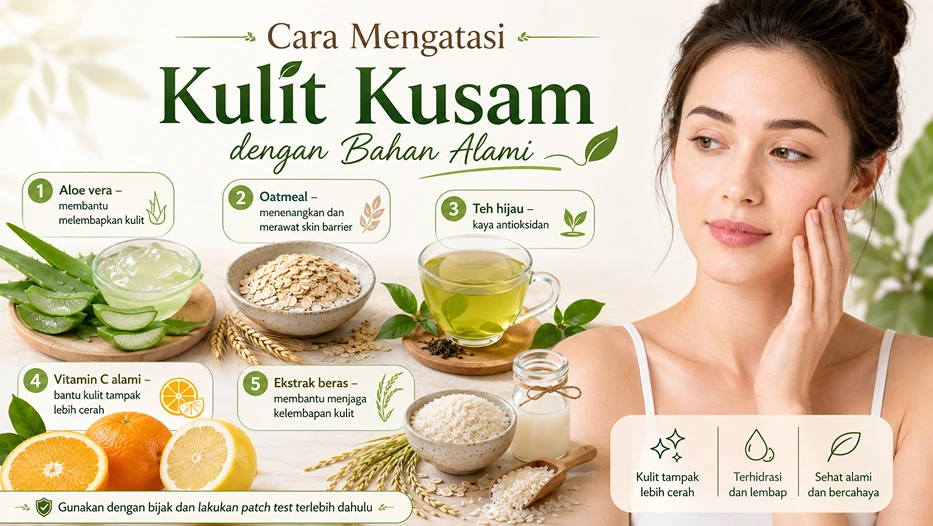 mengatasi kulit kusam